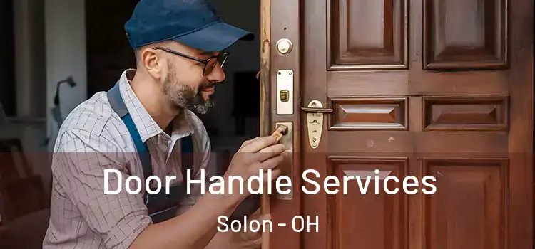 Door Handle Services Solon - OH
