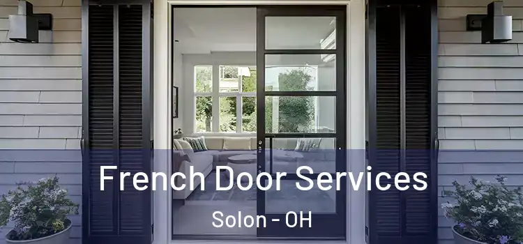 French Door Services Solon - OH