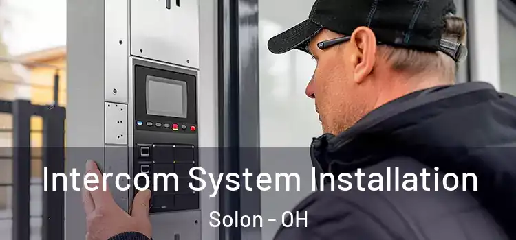 Intercom System Installation Solon - OH