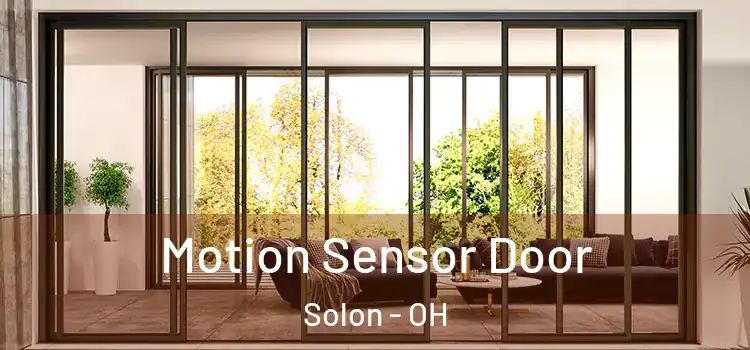 Motion Sensor Door Solon - OH