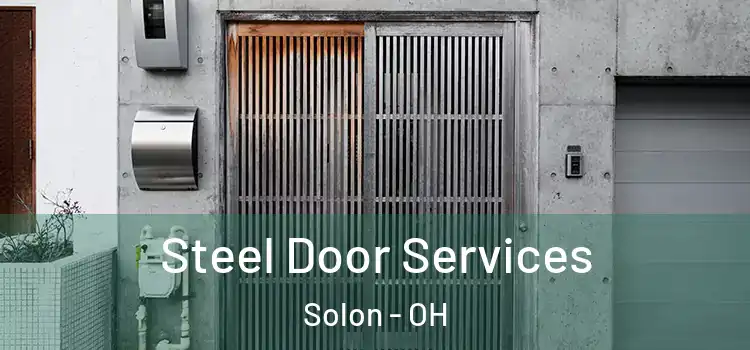 Steel Door Services Solon - OH